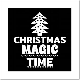 Christmas Magic Time Shirt Posters and Art